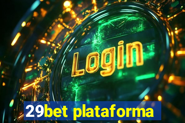 29bet plataforma